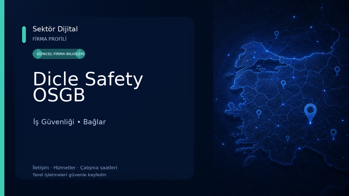 Dicle Safety OSGB İş Güvenliği
