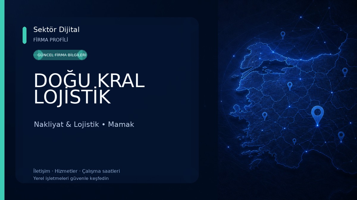 DOĞU KRAL LOJİSTİK Nakliyat & Lojistik