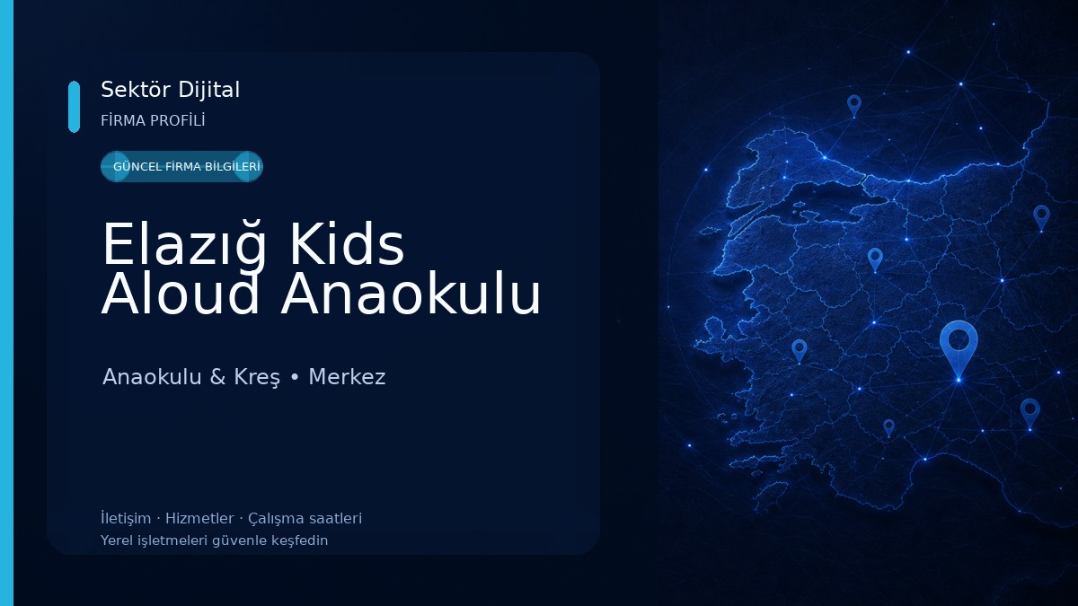 Elazığ Kids Aloud Anaokulu Anaokulu & Kreş