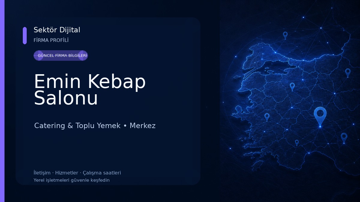 Emin Kebap Salonu Catering & Toplu Yemek