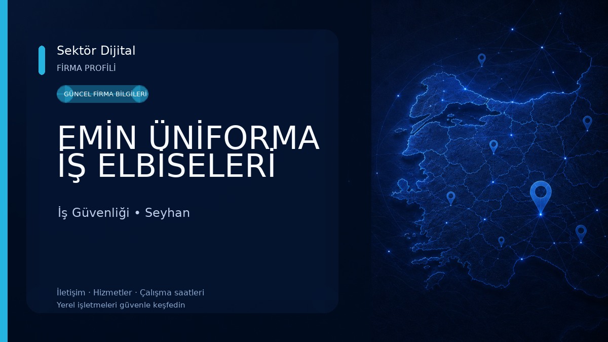 EMİN ÜNİFORMA İŞ ELBİSELERİ İş Güvenliği