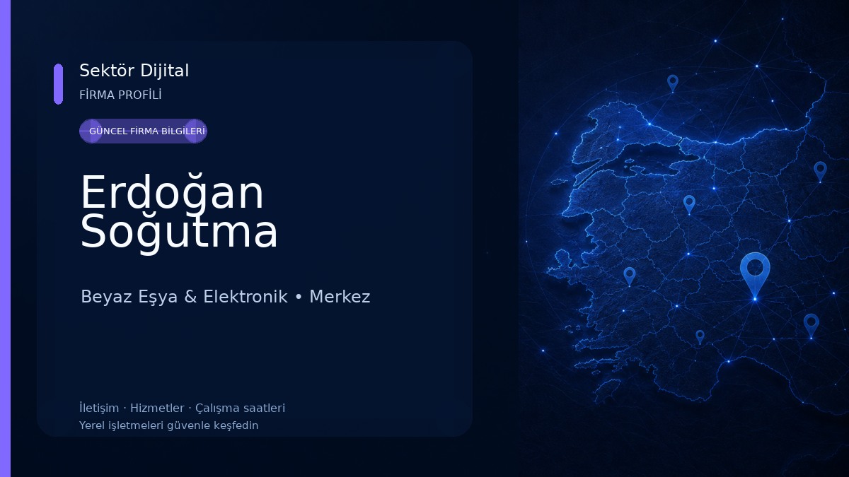 Erdoğan Soğutma Beyaz Eşya & Elektronik