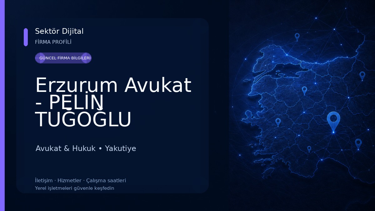 Erzurum Avukat - PELİN TUĞOĞLU Avukat & Hukuk