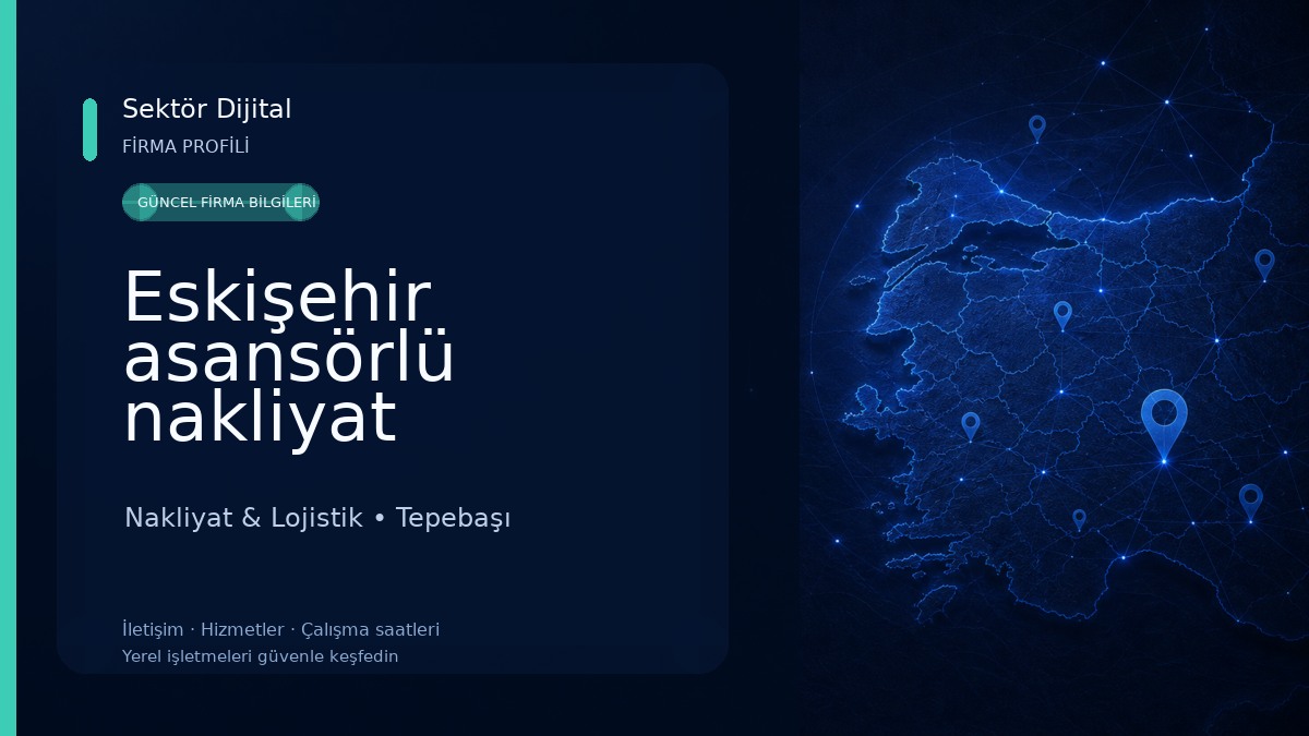 Eskişehir asansörlü nakliyat Nakliyat & Lojistik