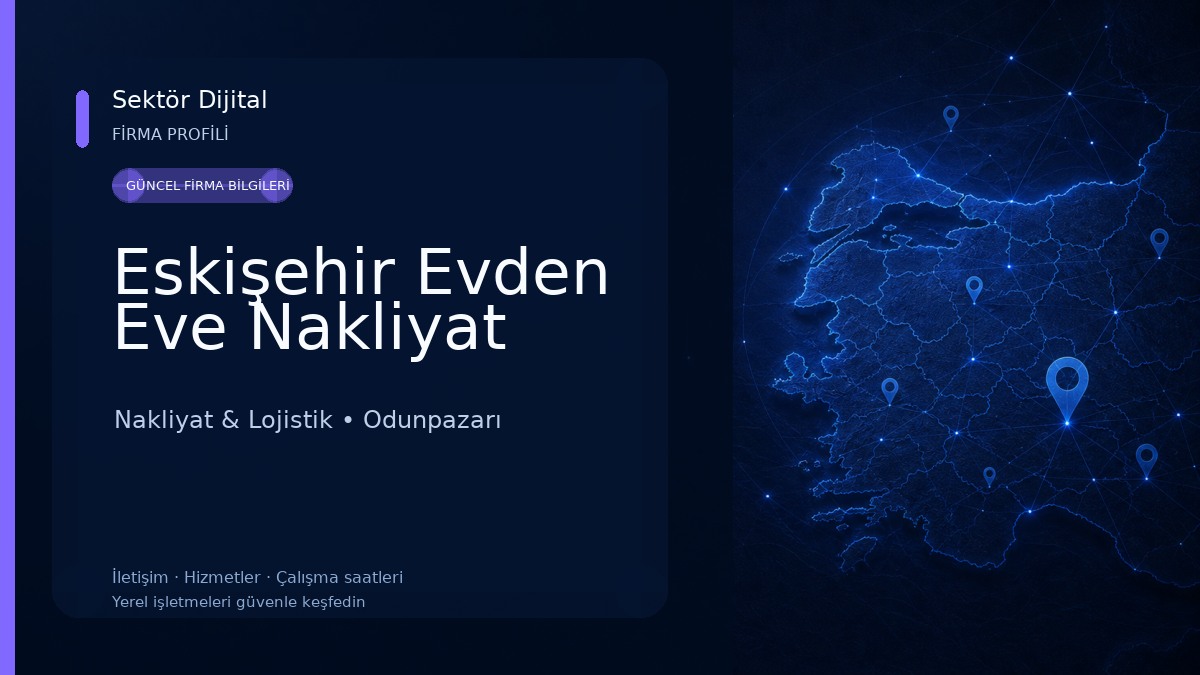 Eskişehir Evden Eve Nakliyat 