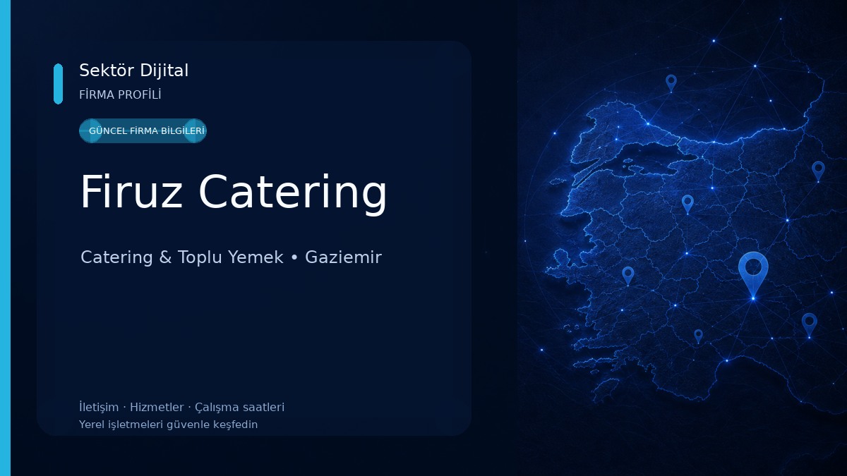 Firuz Catering Catering & Toplu Yemek