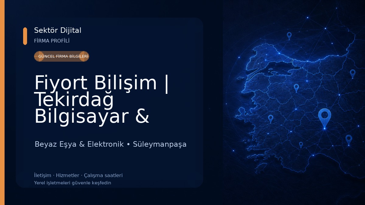 Fiyort Bilişim | Tekirdağ Bilgisayar & Elektronik Tamir Beyaz Eşya & Elektronik