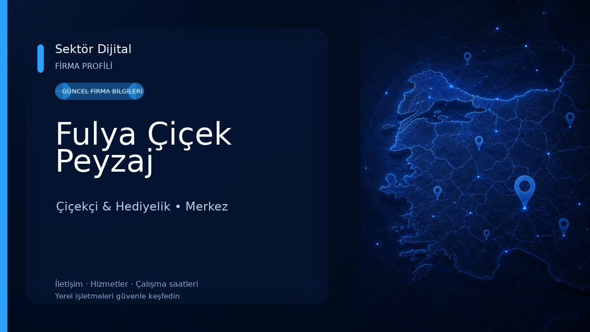 Fulya Çiçek Peyzaj Çiçekçi & Hediyelik