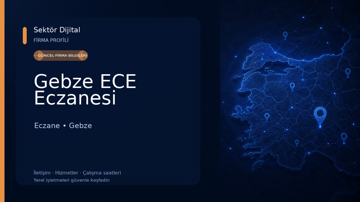 Gebze ECE Eczanesi Eczane