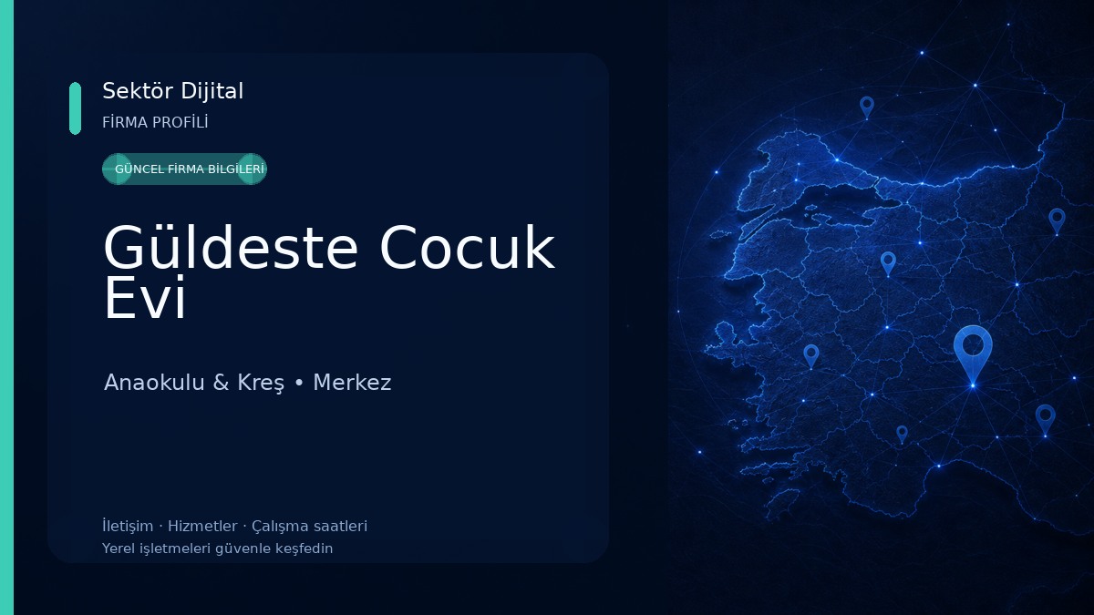 Güldeste Cocuk Evi Anaokulu & Kreş