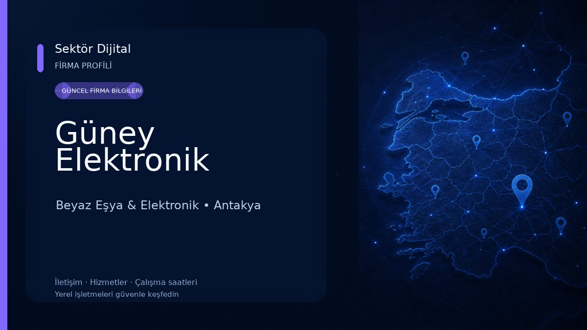 Güney Elektronik Beyaz Eşya & Elektronik