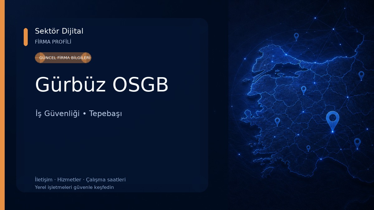 Gürbüz OSGB İş Güvenliği