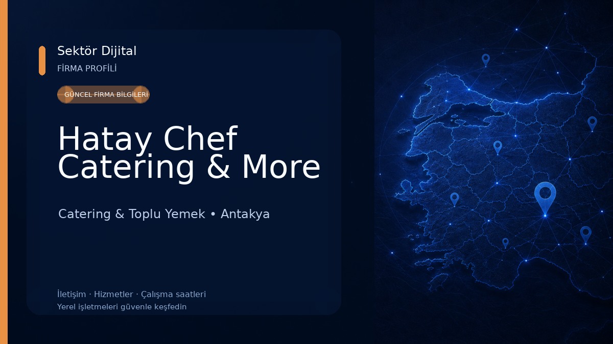 Hatay Chef Catering & More Catering & Toplu Yemek