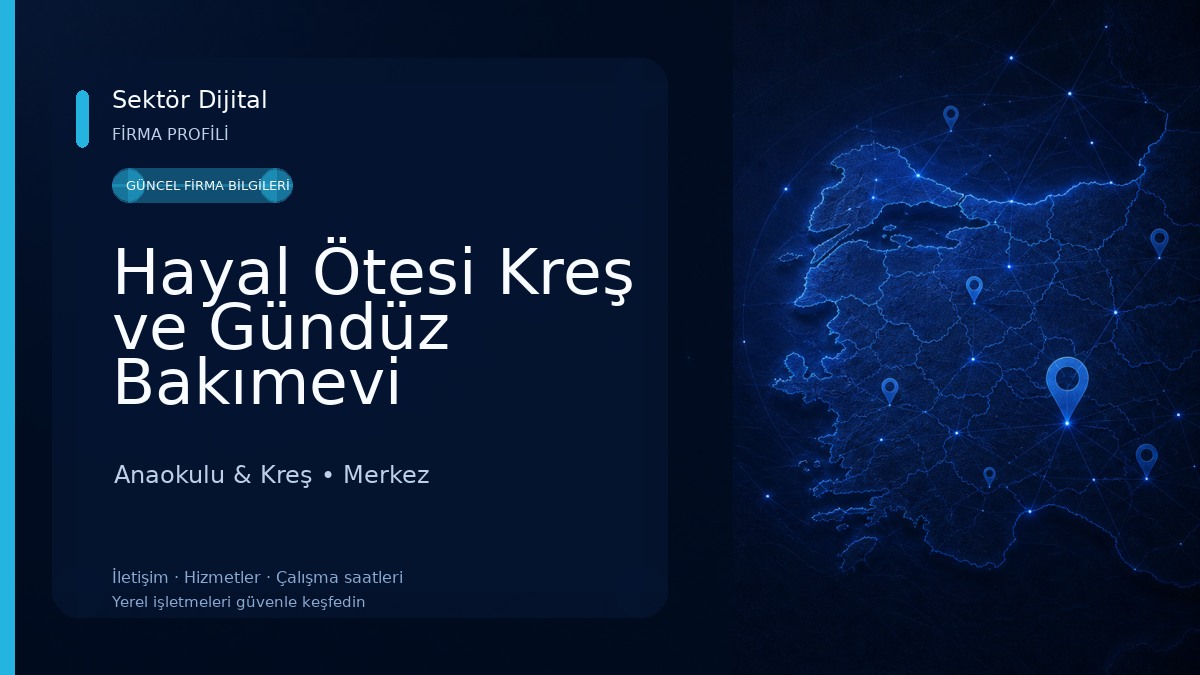 Hayal Ötesi Kreş ve Gündüz Bakımevi Anaokulu & Kreş