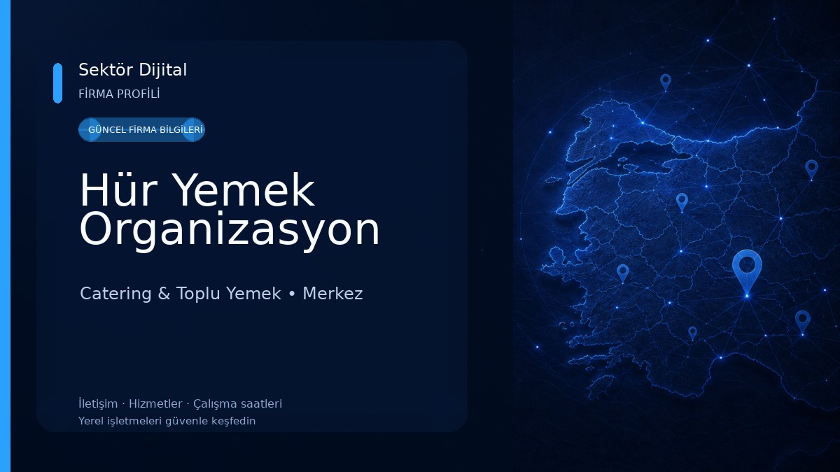 Hür Yemek Organizasyon Catering & Toplu Yemek