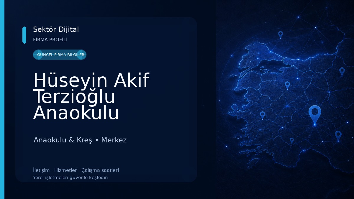 Hüseyin Akif Terzioğlu Anaokulu Anaokulu & Kreş