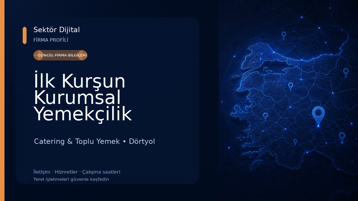 İlk Kurşun Kurumsal Yemekçilik Tabldot yemek Catering & Toplu Yemek