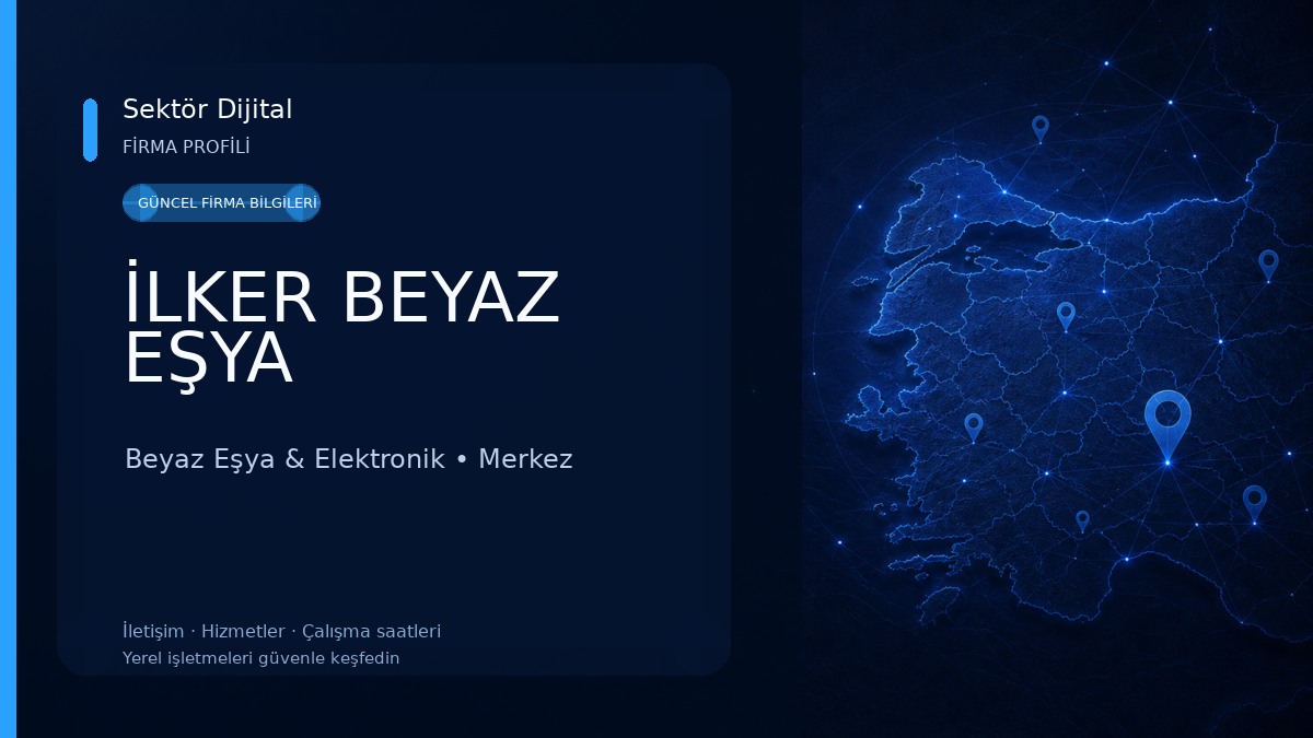 İLKER BEYAZ EŞYA Beyaz Eşya & Elektronik