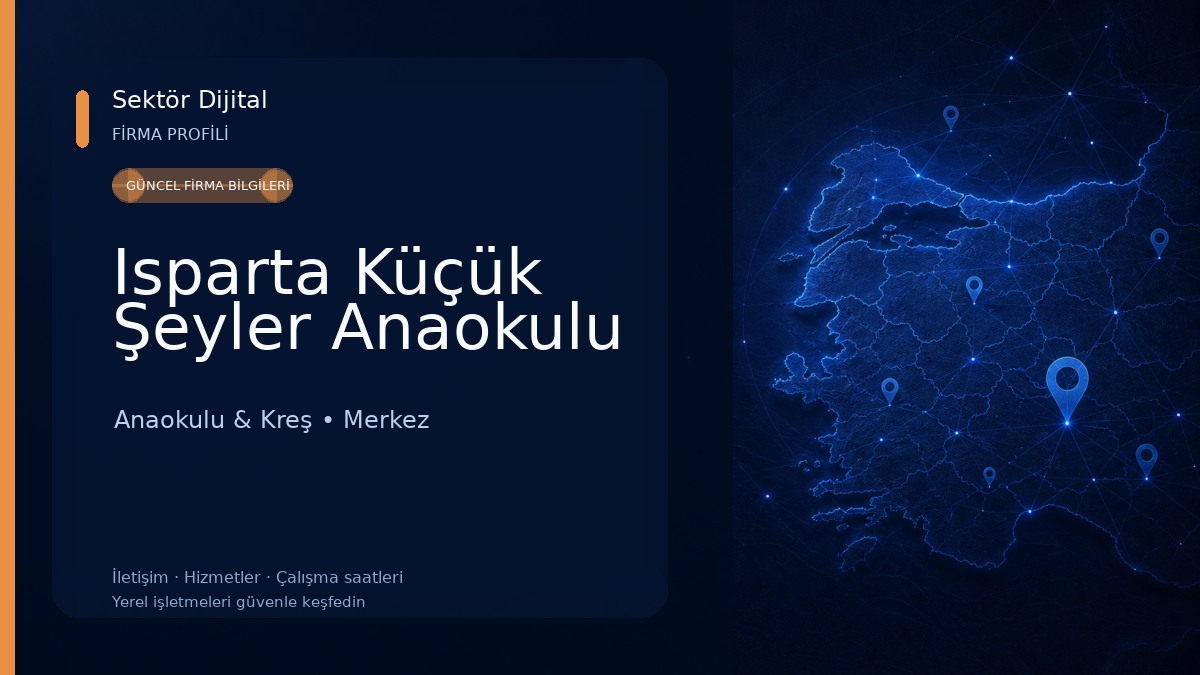 Isparta Küçük Şeyler Anaokulu