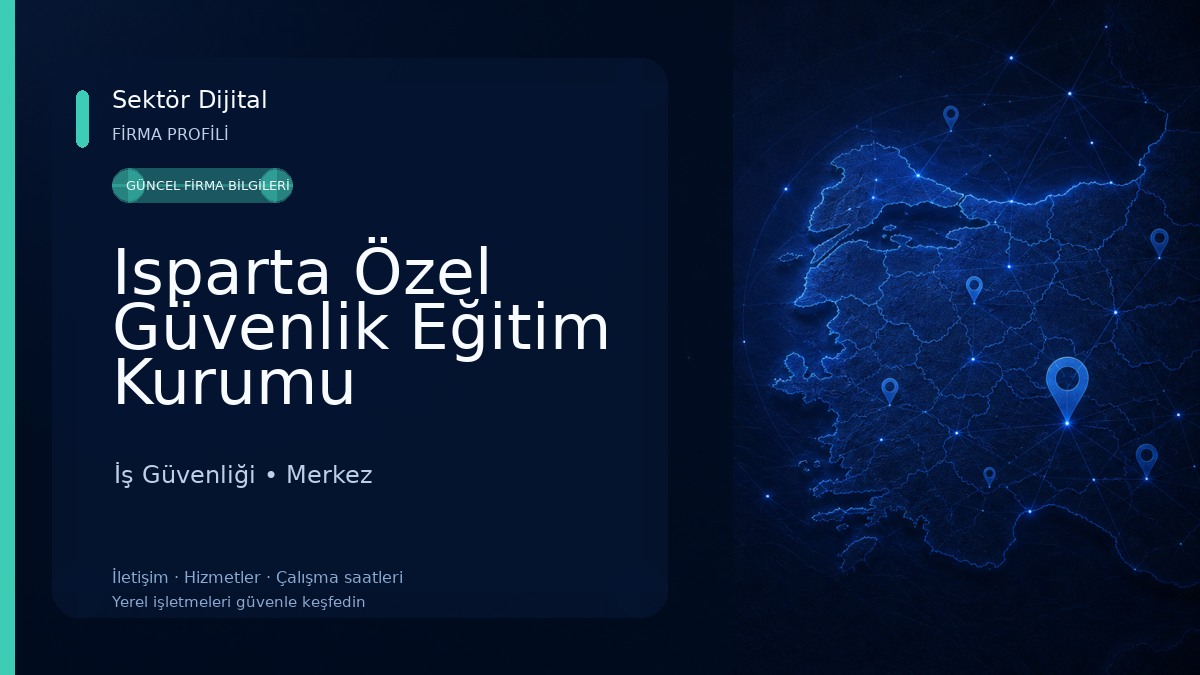 Isparta Özel Güvenlik Eğitim Kurumu 