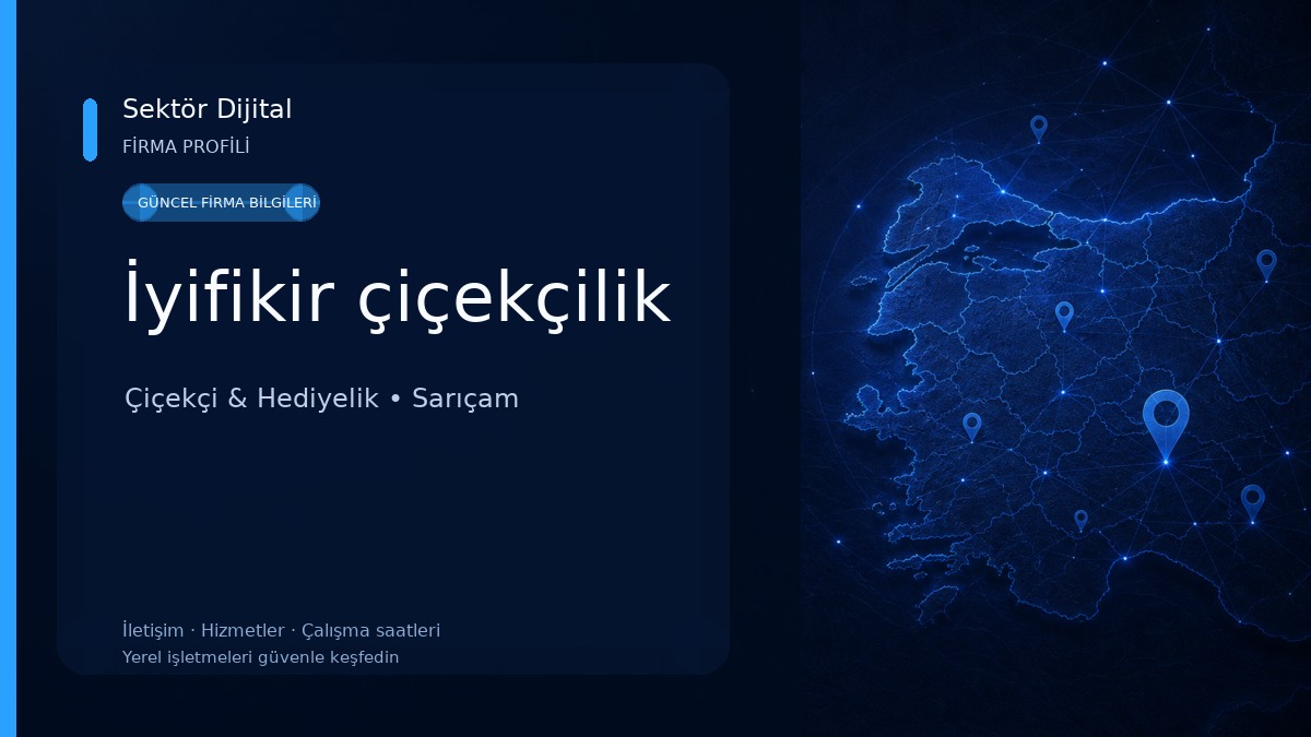 İyifikir çiçekçilik 