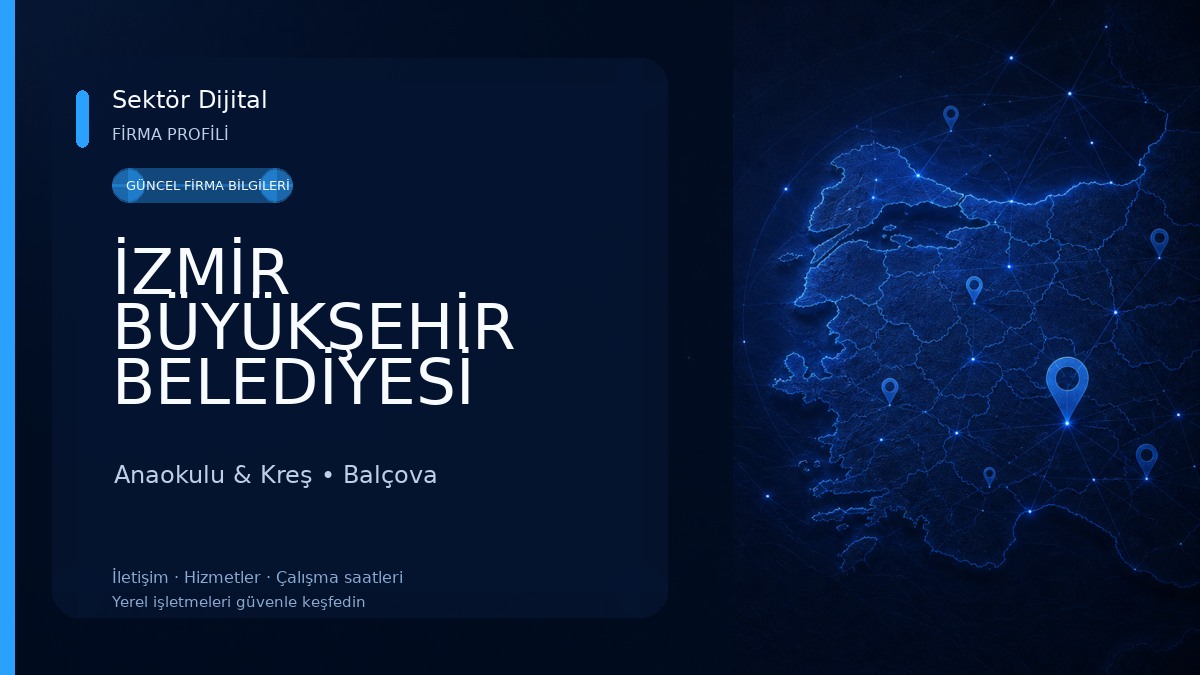 İZMİR BÜYÜKŞEHİR BELEDİYESİ İZELMAN A.Ş. Balçova Selçuk Yaşar Kreş ve Anaokulu Eğitim Merkezi Anaokulu & Kreş