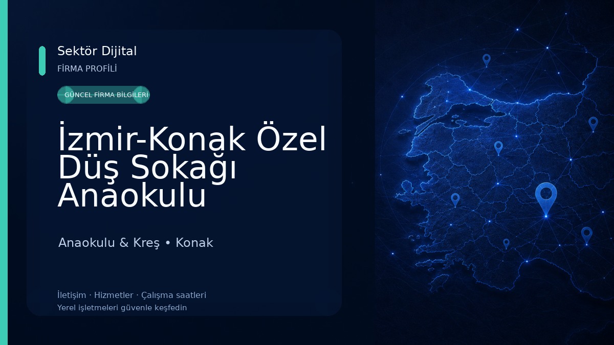İzmir-Konak Özel Düş Sokağı Anaokulu Anaokulu & Kreş