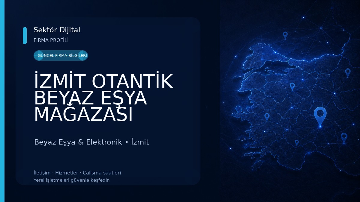 İZMİT OTANTİK BEYAZ EŞYA MAĞAZASI Beyaz Eşya & Elektronik