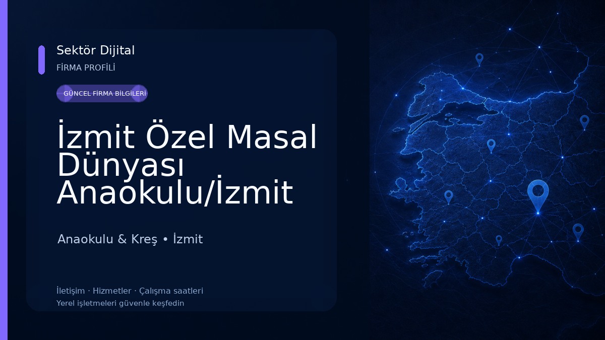 İzmit Özel Masal Dünyası Anaokulu/İzmit Kreş Anaokulu & Kreş