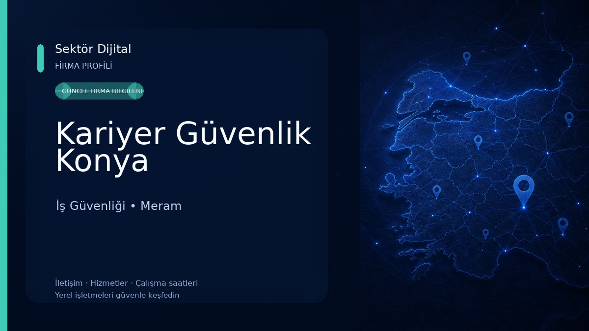 Kariyer Güvenlik Konya İş Güvenliği