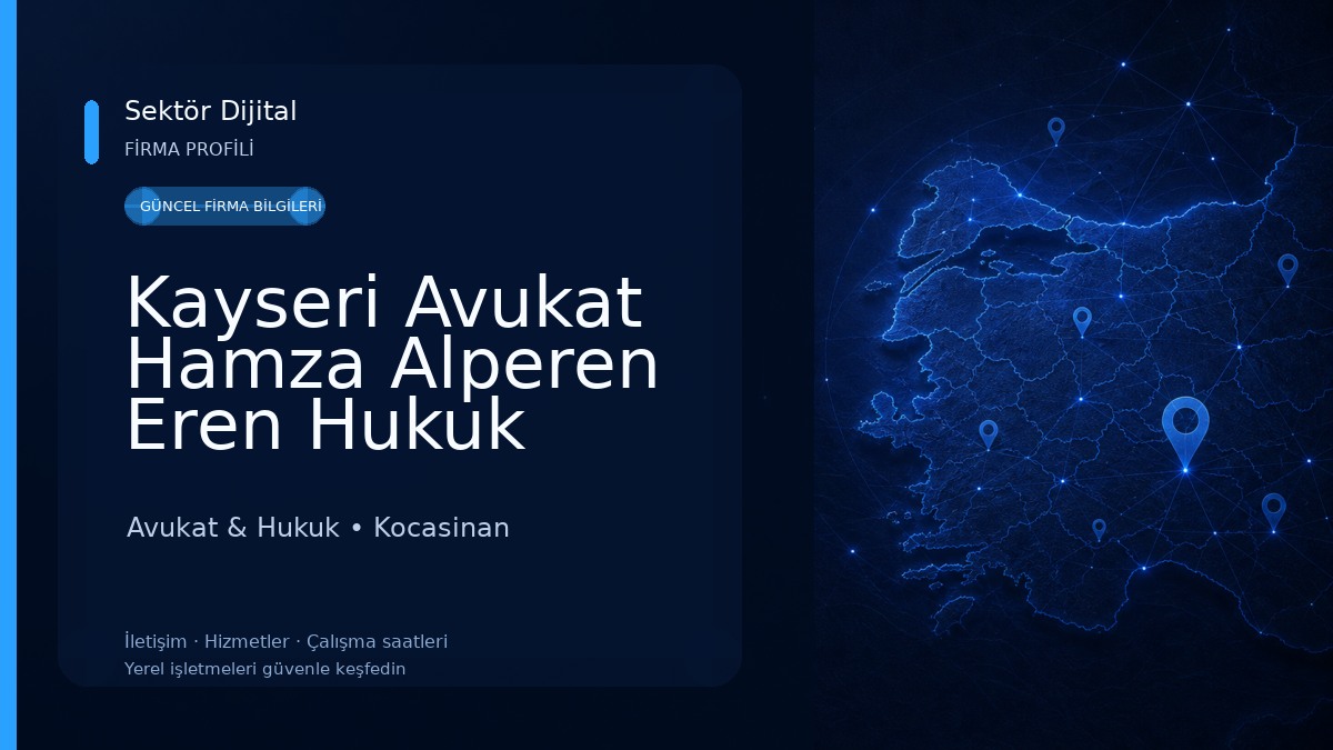Kayseri Avukat Hamza Alperen Eren Hukuk Bürosu Avukat & Hukuk