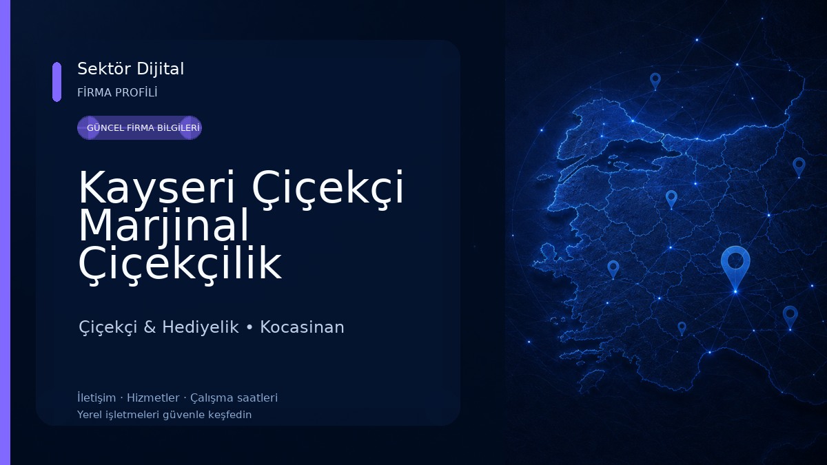 Kayseri Çiçekçi Marjinal Çiçekçilik Çiçekçi & Hediyelik