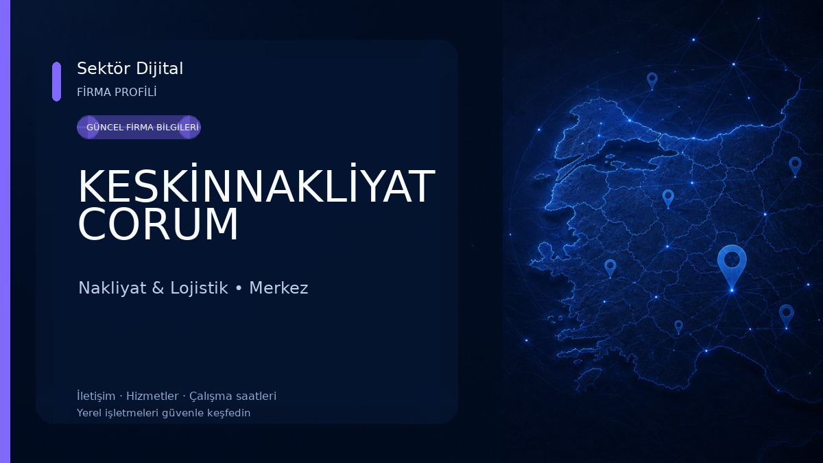 KESKİNNAKLİYAT CORUM 