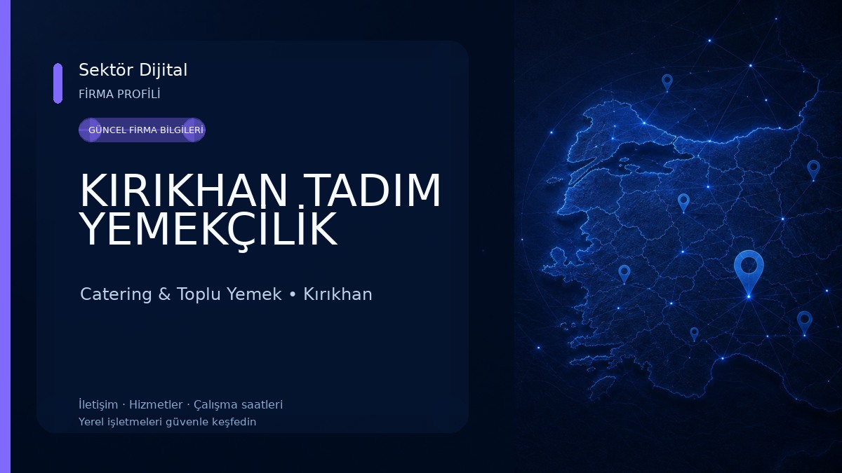 KIRIKHAN TADIM YEMEKÇİLİK Catering & Toplu Yemek