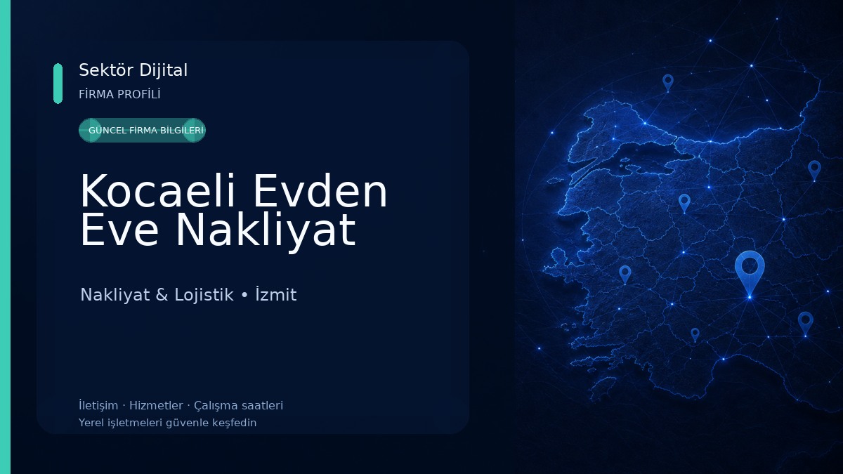 Kocaeli Evden Eve Nakliyat Nakliyat & Lojistik