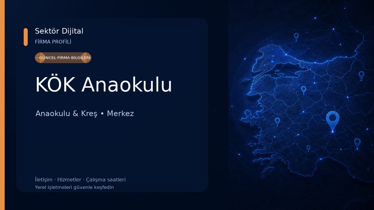 KÖK Anaokulu Anaokulu & Kreş
