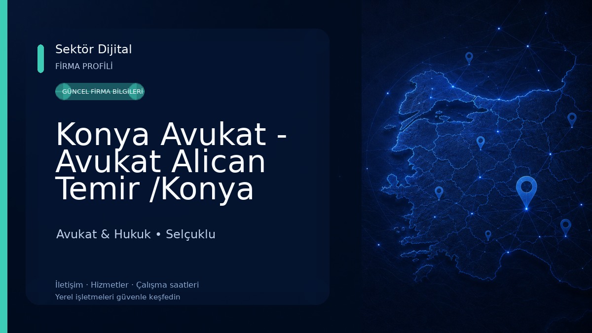 Konya Avukat - Avukat Alican Temir /Konya Boşanma Avukatı-Konya Ceza Avukatı-İş Avukatı-Değer Kaybı Avukatı- Kira Avukatı Avukat & Hukuk