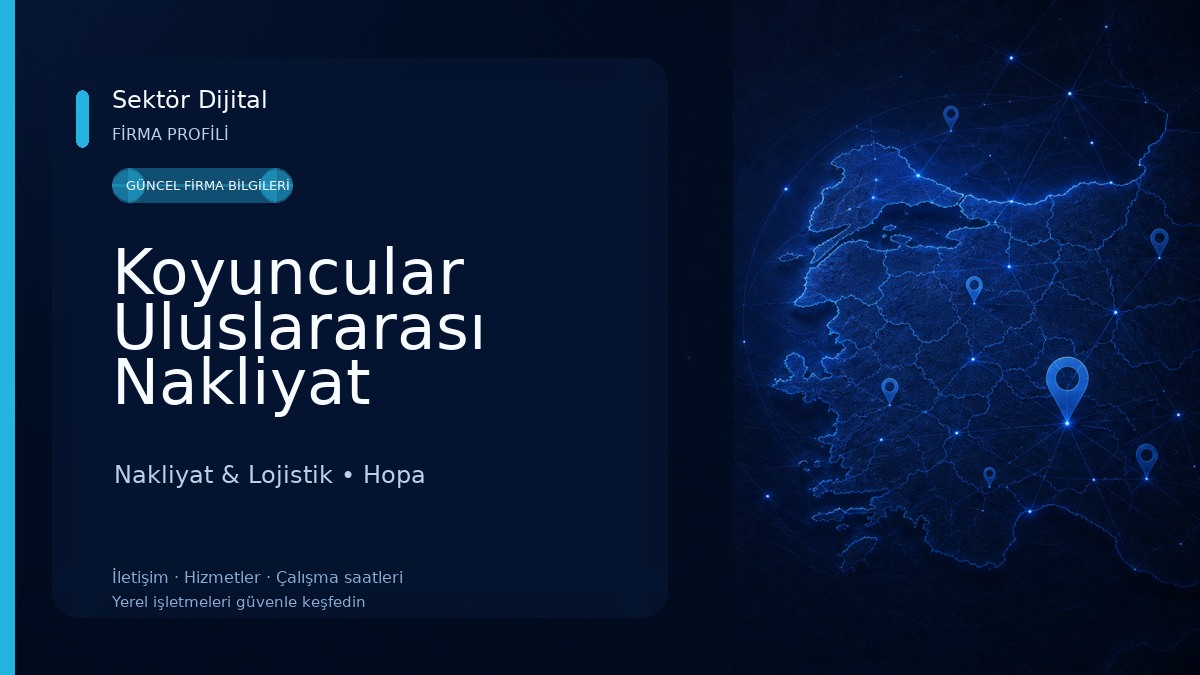 Koyuncular Uluslararası Nakliyat Nakliyat & Lojistik