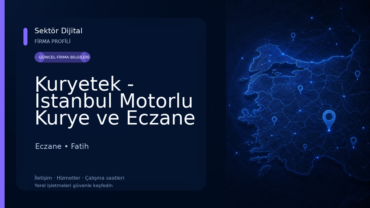 Kuryetek - İstanbul Motorlu Kurye ve Eczane Kurye Hizmeti Eczane
