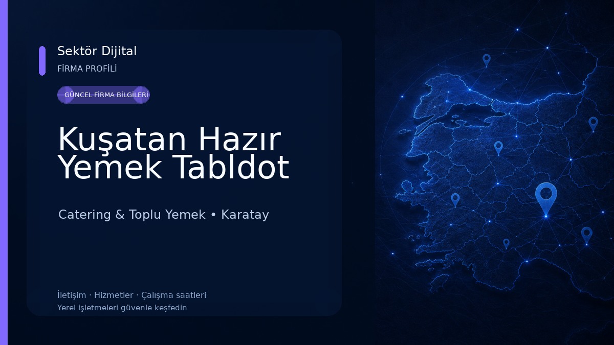 Kuşatan Hazır Yemek Tabldot Catering & Toplu Yemek