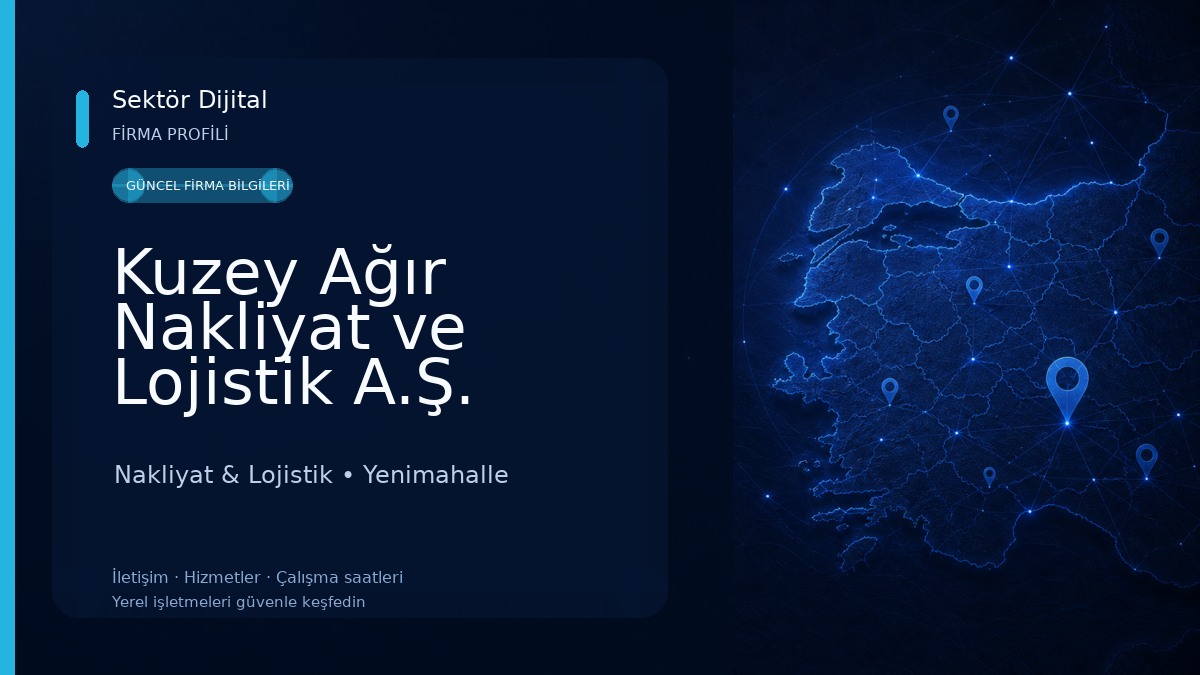 Kuzey Ağır Nakliyat ve Lojistik A.Ş. Nakliyat & Lojistik
