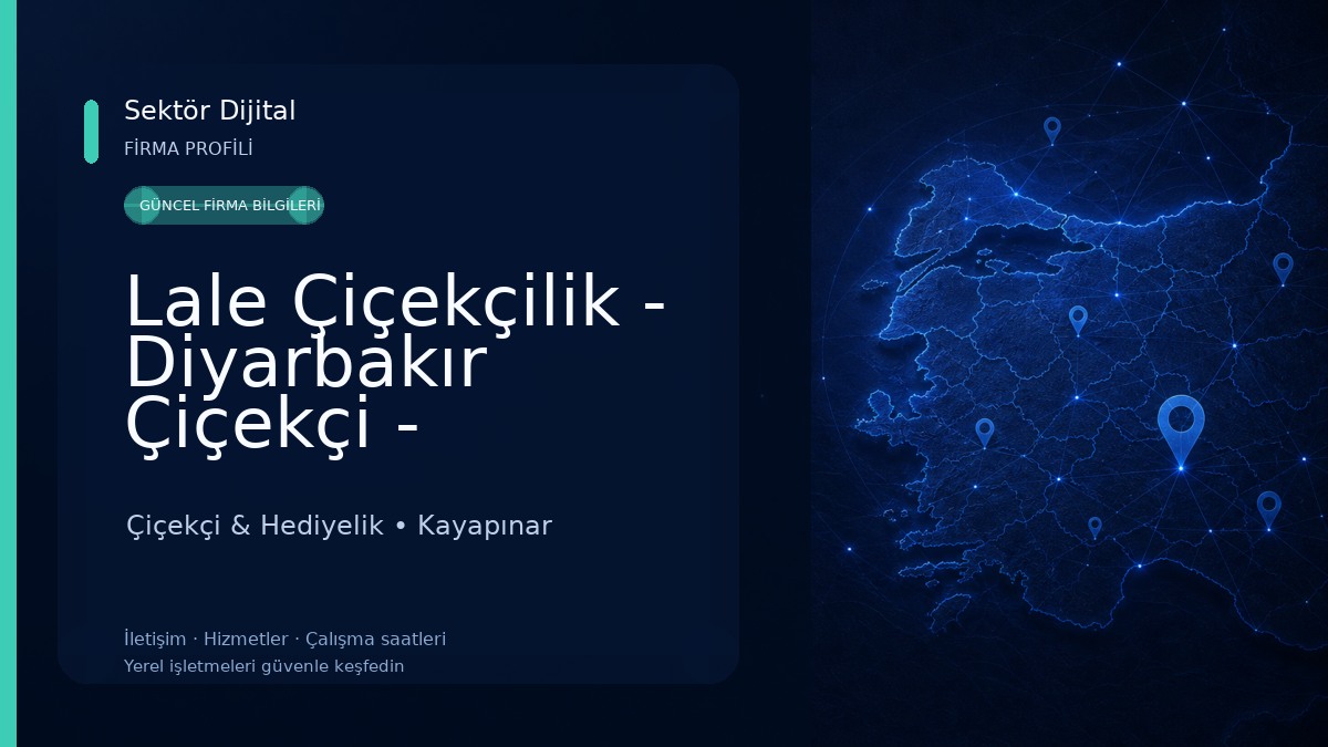Lale Çiçekçilik - Diyarbakır Çiçekçi - Kayapınar Çiçekçi 