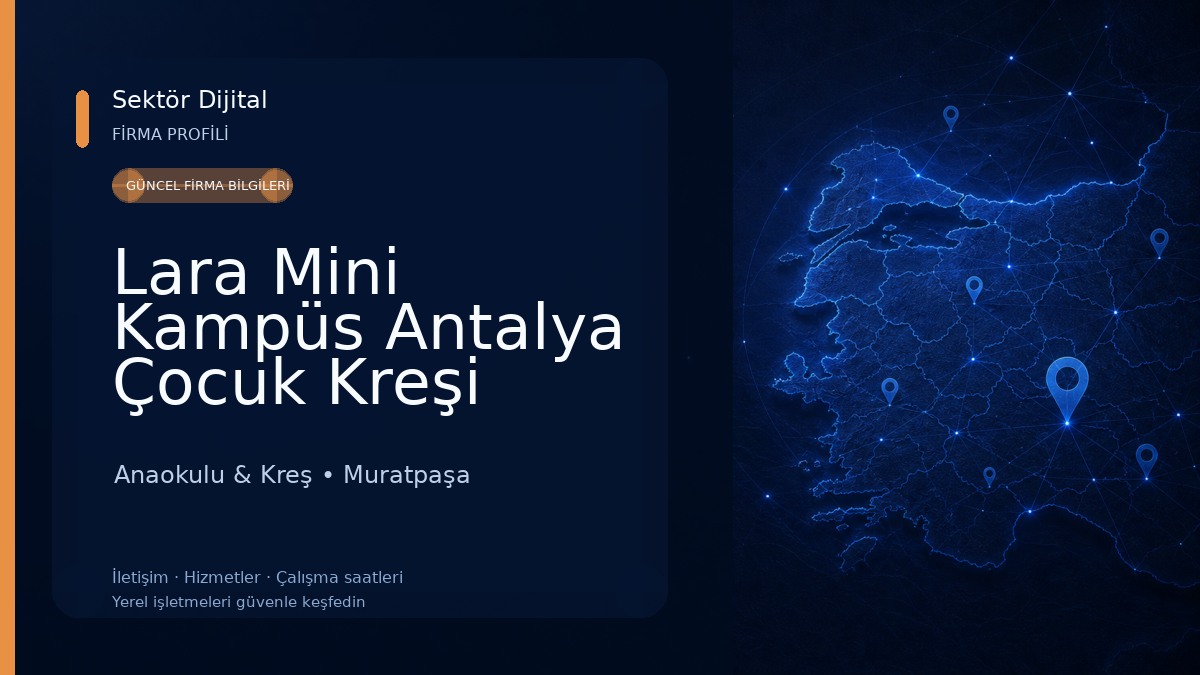 Lara Mini Kampüs Antalya Çocuk Kreşi