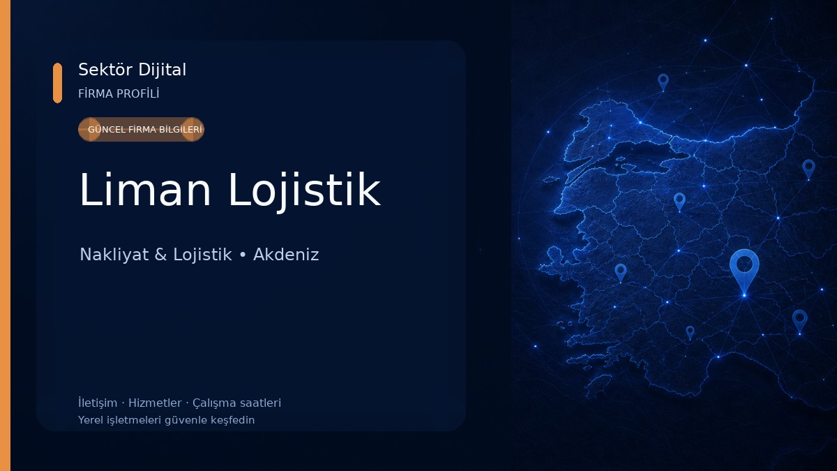 Liman Lojistik Nakliyat & Lojistik