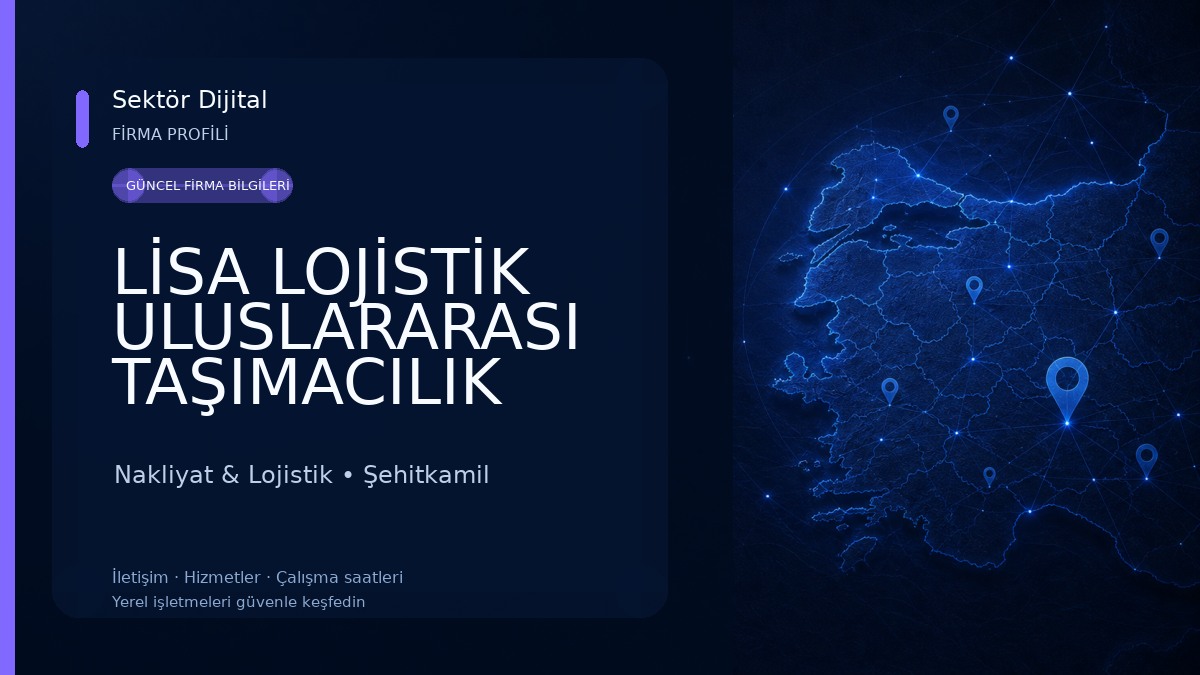 LİSA LOJİSTİK ULUSLARARASI TAŞIMACILIK Nakliyat & Lojistik