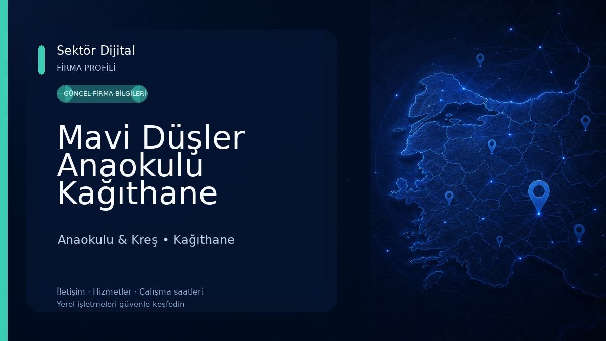 Mavi Düşler Anaokulu Kağıthane Anaokulu & Kreş