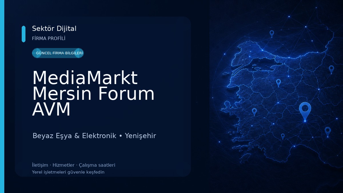 MediaMarkt Mersin Forum AVM Beyaz Eşya & Elektronik