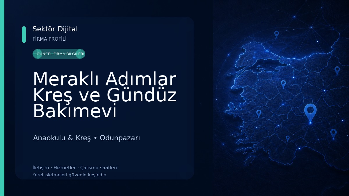 Meraklı Adımlar Kreş ve Gündüz Bakımevi