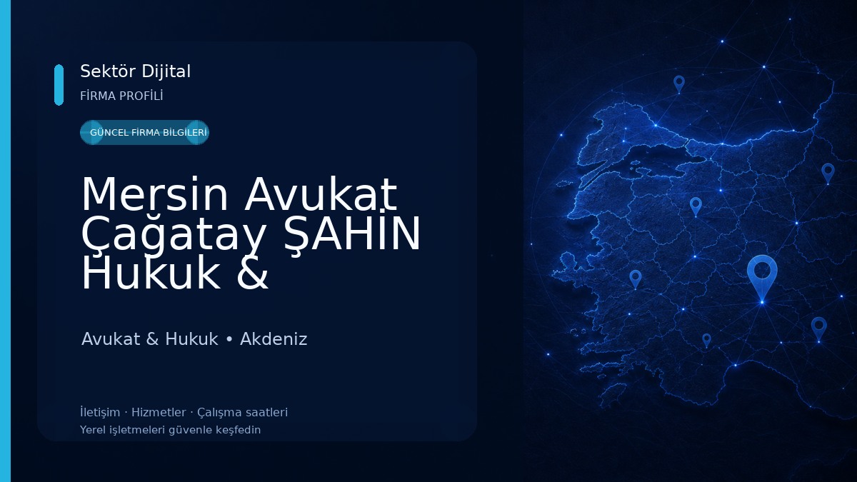 Mersin Avukat Çağatay ŞAHİN Hukuk & Danışmanlık Avukat & Hukuk