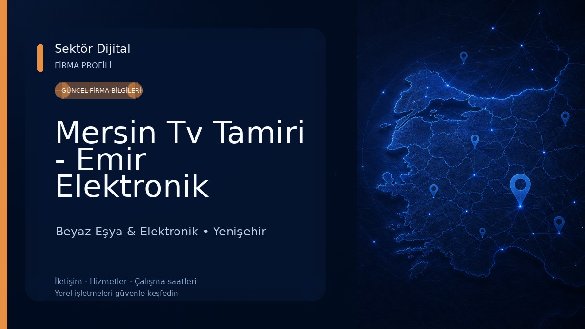 Mersin Tv Tamiri - Emir Elektronik Beyaz Eşya & Elektronik